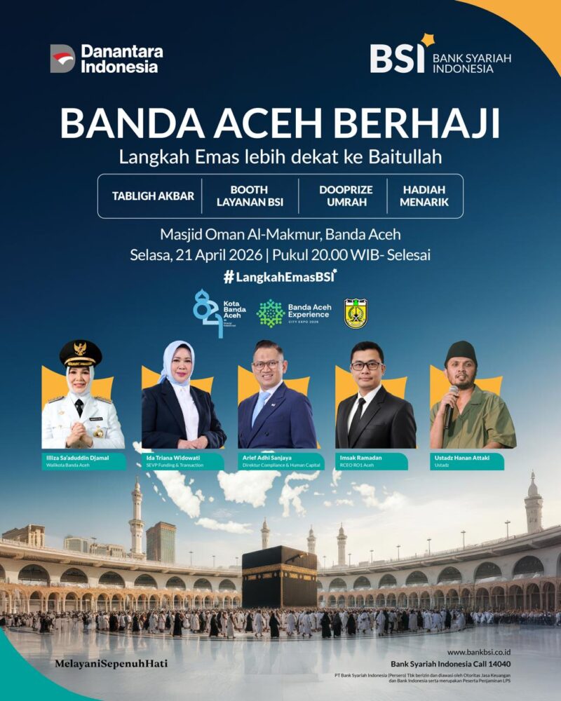Bank Syariah Indonesia bersama Pemerintah Kota Banda Aceh menggelar “Banda Aceh Berhaji” dalam rangka HUT ke-821 Kota Banda Aceh. Kegiatan ini akan menghadirkan kajian spiritual bersama Hanan Attaki di Masjid Oman Al Makmur pada Selasa, 21 April 2026. Foto: (Humas BSI Aceh)